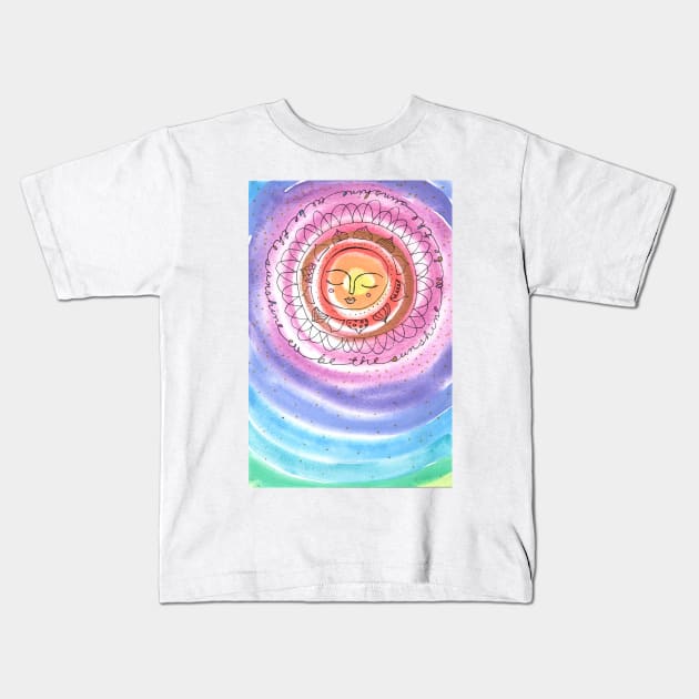 Be the Sunshine Kids T-Shirt by gaea